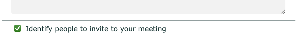 Screenshot of a checkbox labeled “Identify people to invite to your meeting”